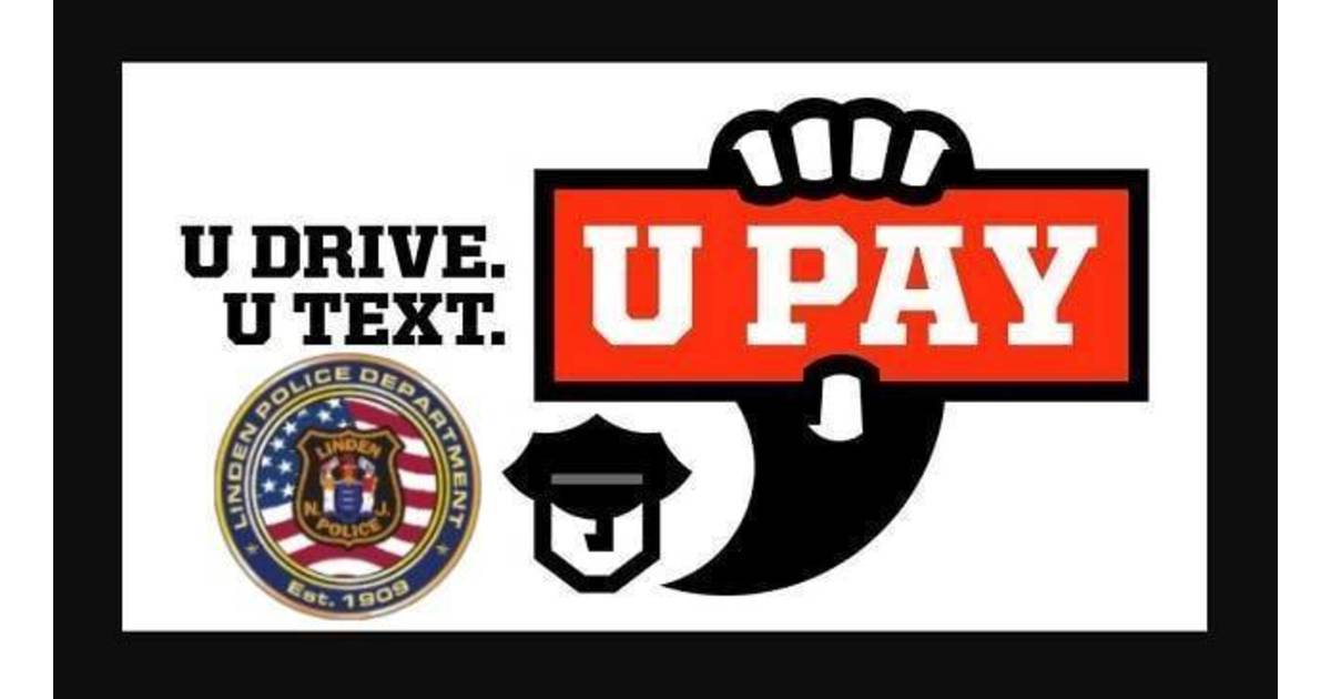 Linden Police Department Participates in New Jersey's UDrive UTEXT UPAY Enforcement Campaign