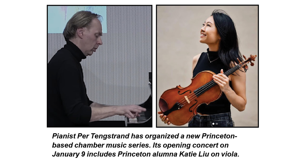 A Sweet New Chamber Music Series Opens Tuesday, January 9, at Princeton