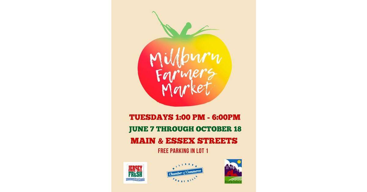 Millburn Farmers Market 2022 Millburn/Short Hills, NJ News TAPinto