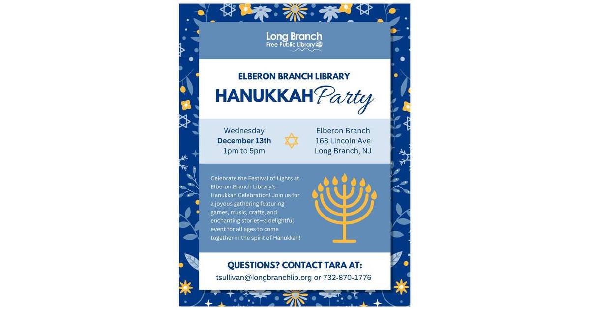 Elberon Branch Library Hanukkah Party This Wednesday Long Branch, NJ