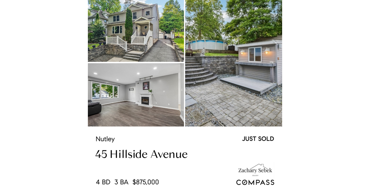 Family To Begin Home Ownership Journey in Nutley - 4 BD, 3 BA Sold by Zachary Sebek Group