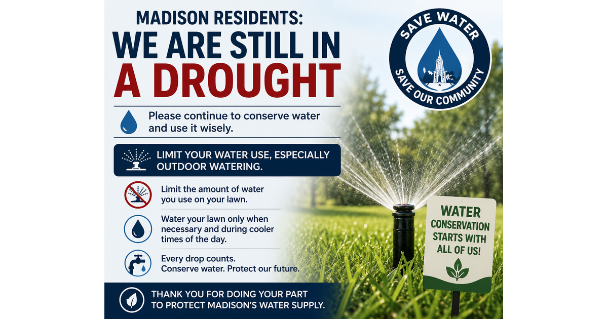 Madison Officials Urge Residents to Conserve Water as Drought ...