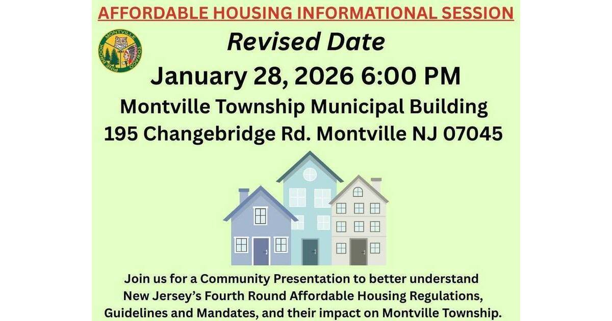 REVISED DATE Montville Township Affordable Housing Informational Session