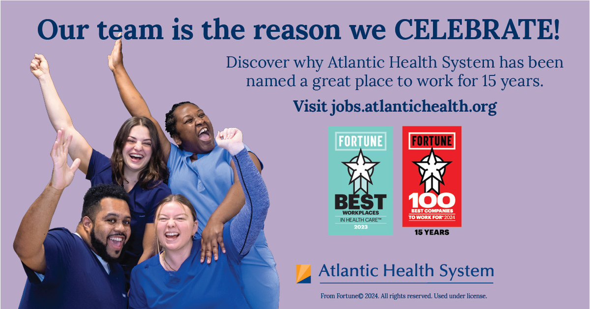 Atlantic Health System Marks 15th Year on the Fortune &lsquo;100 Best 