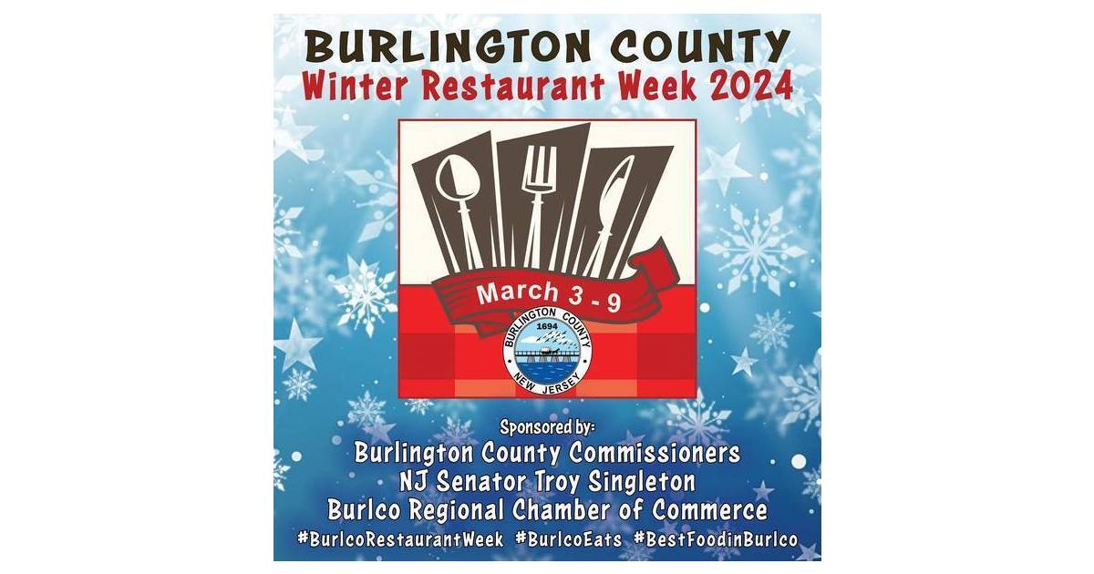 Burlington County Restaurant Week Continues in Mount Laurel Through  Saturday | Mount Laurel, NJ News TAPinto