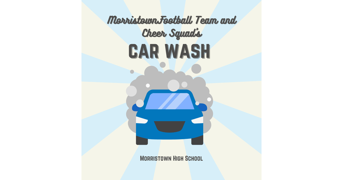 Morristown High School Football and Cheer Hold Car Wash Sat. June 15