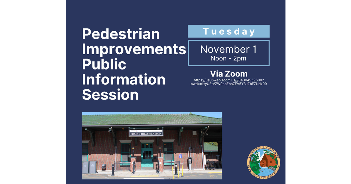 Short Hills Train Station Pedestrian Improvements Public Information