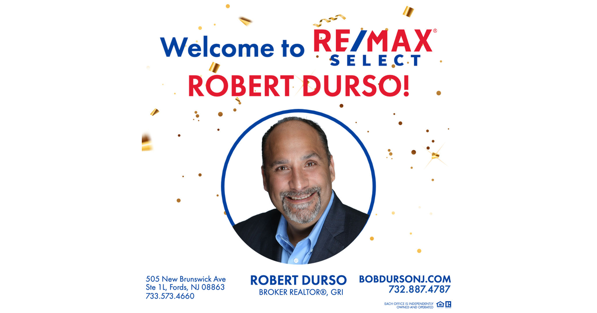 Bob Durso Joins RE/MAX Select's Newest Sales Team, The Excelsior Group