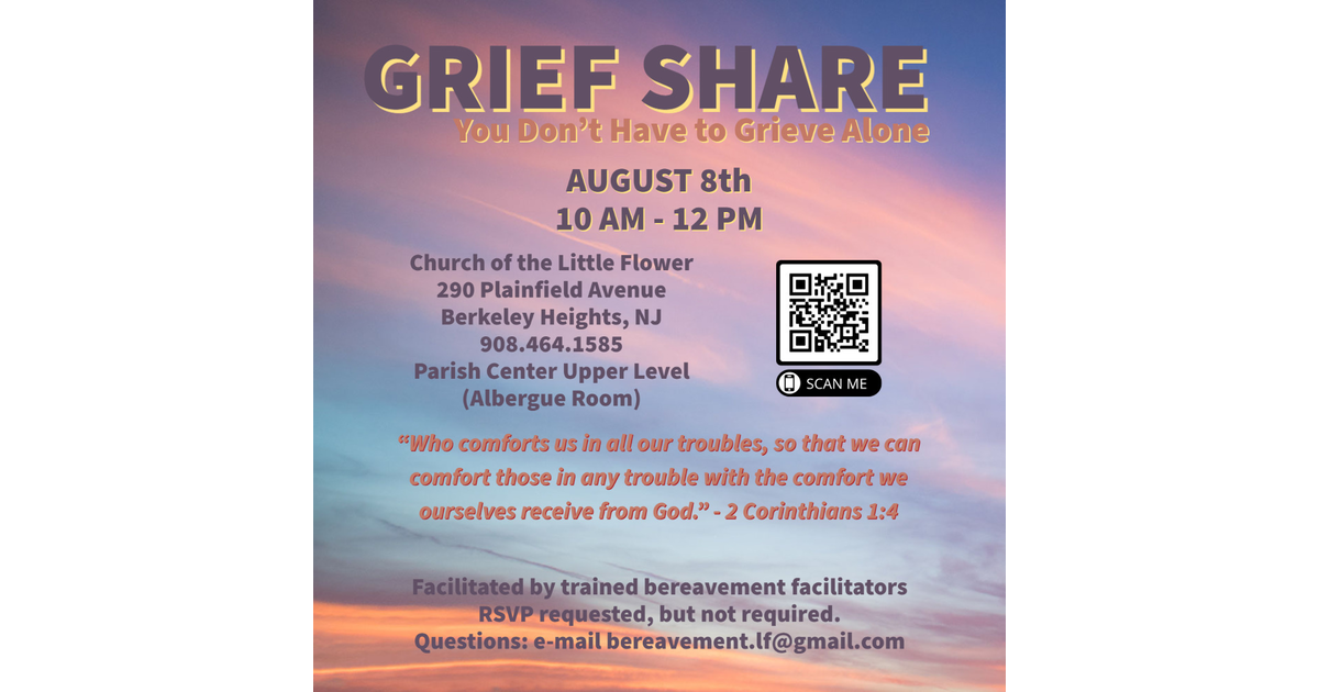 The Church of the Little Flower Hosts Grief Share on August 8