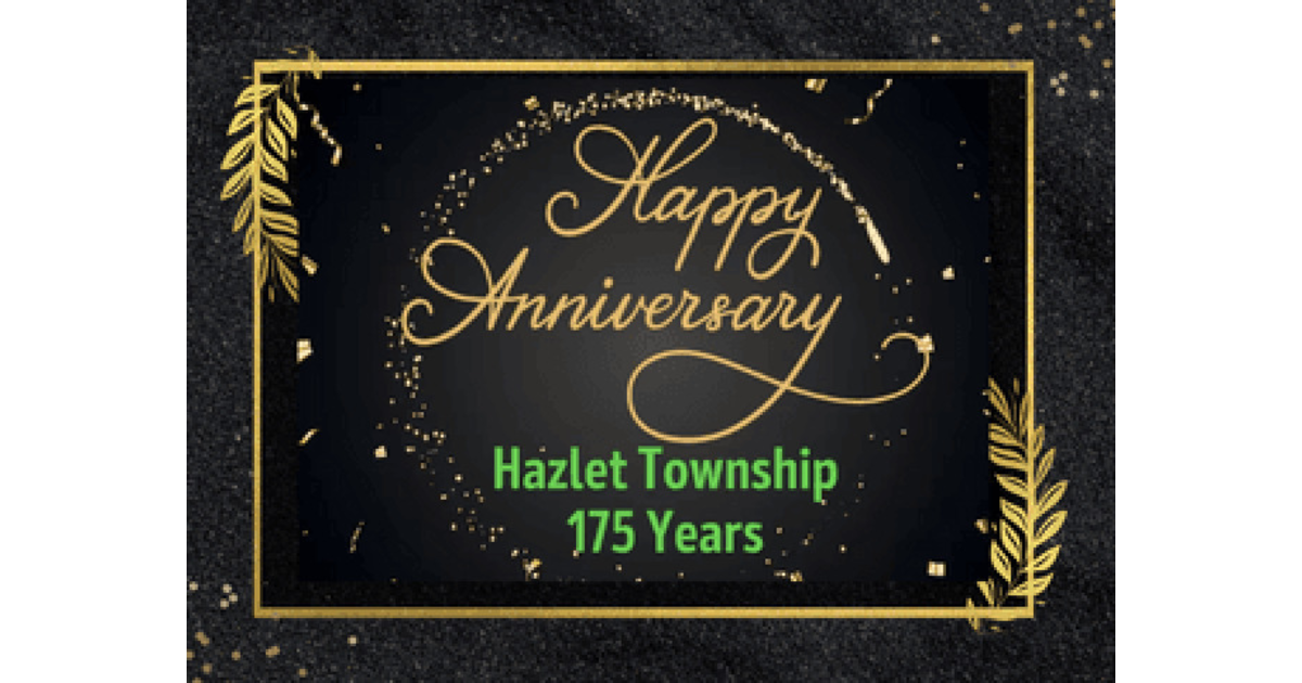 MAYORAL PROCLAMATION FOR HAZLET'S 175TH ANNIVERSARY Hazlet & Keyport