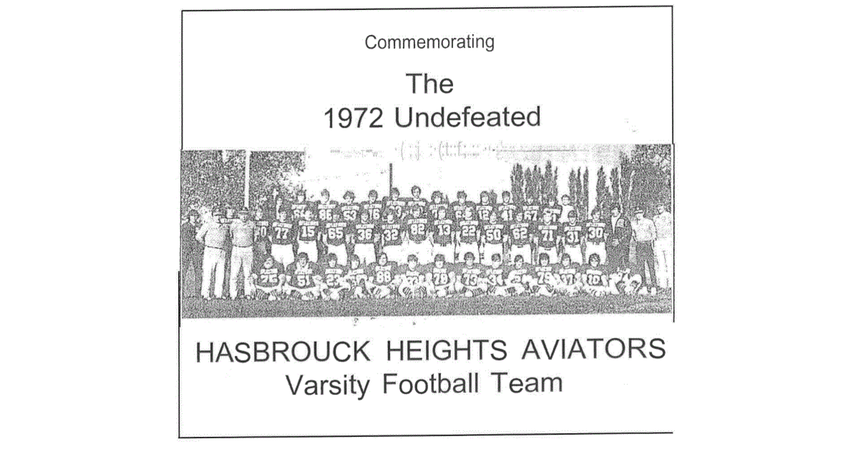 Hasbrouck Heights to Honor the Undefeated '72 Football Team Friday Night Hasbrouck Heights