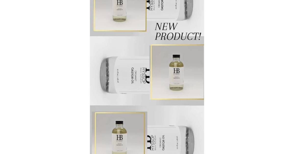 New Product Alert! Organic Castor Oil at Hyssop Beauty Apothecary in