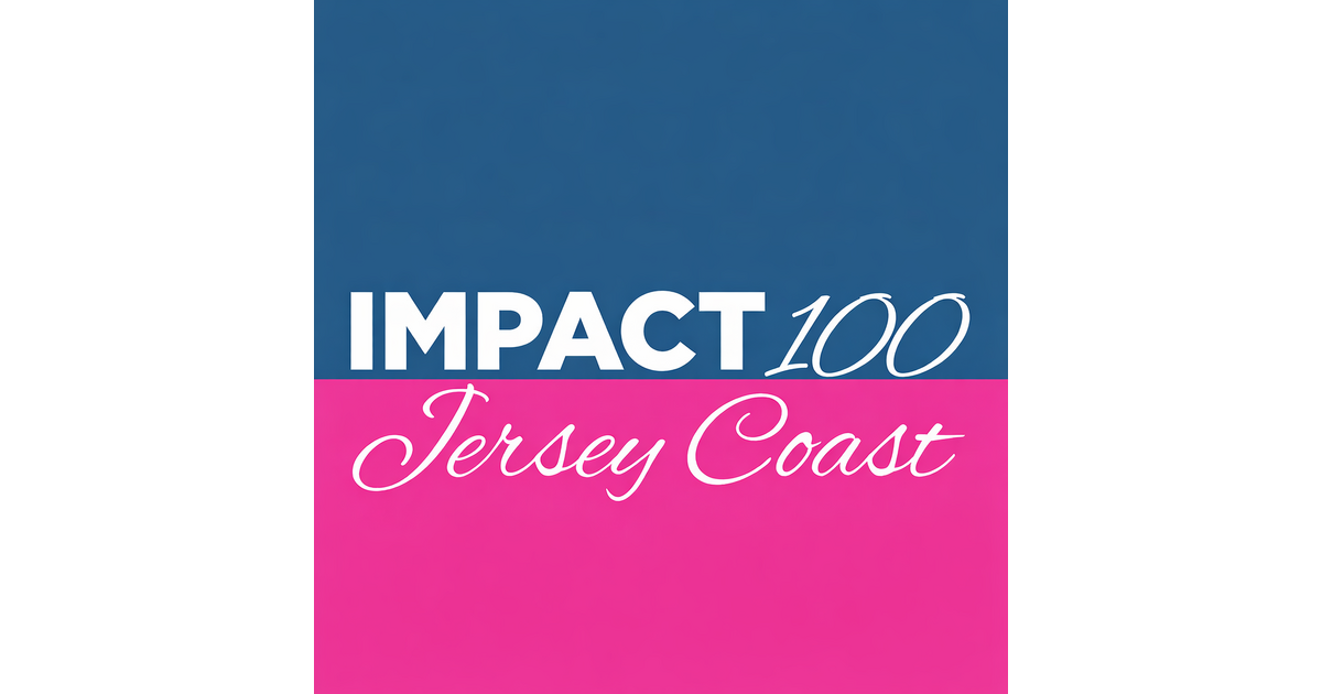 Impact 100 Jersey Coast Marks 10th Anniversary With 346 Members and ...