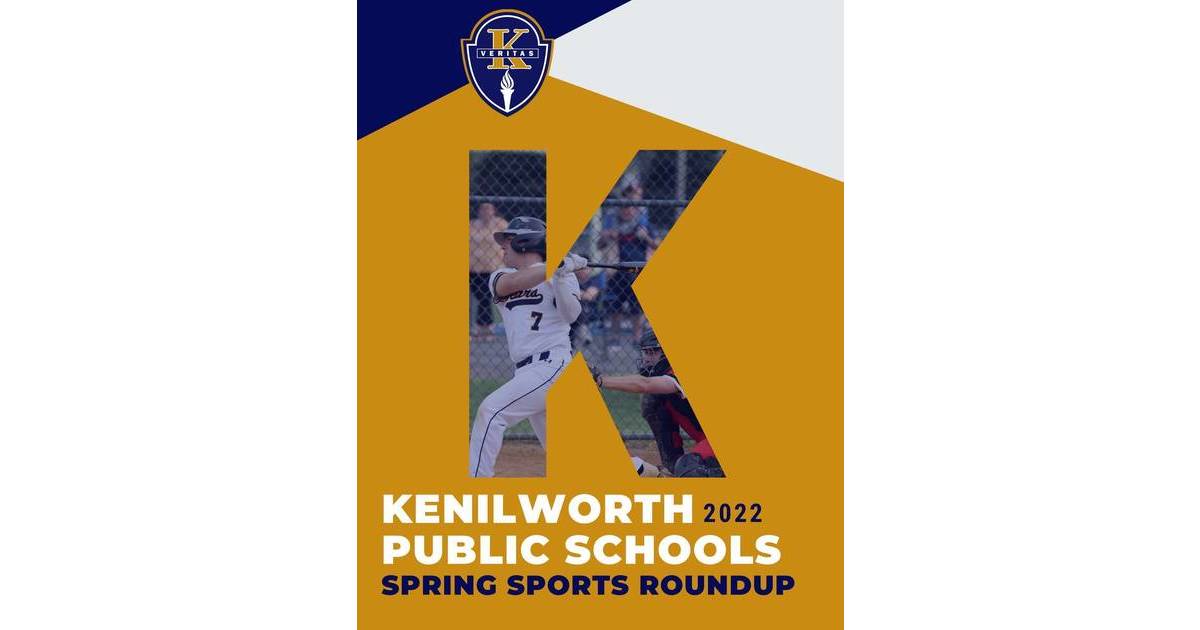 Kenilworth Public Schools Features 2022 Spring Sports in Roundup