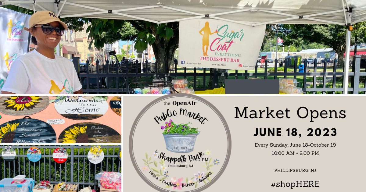 Season Two Phillipsburg Open Air Market Returns Phillipsburg, NJ