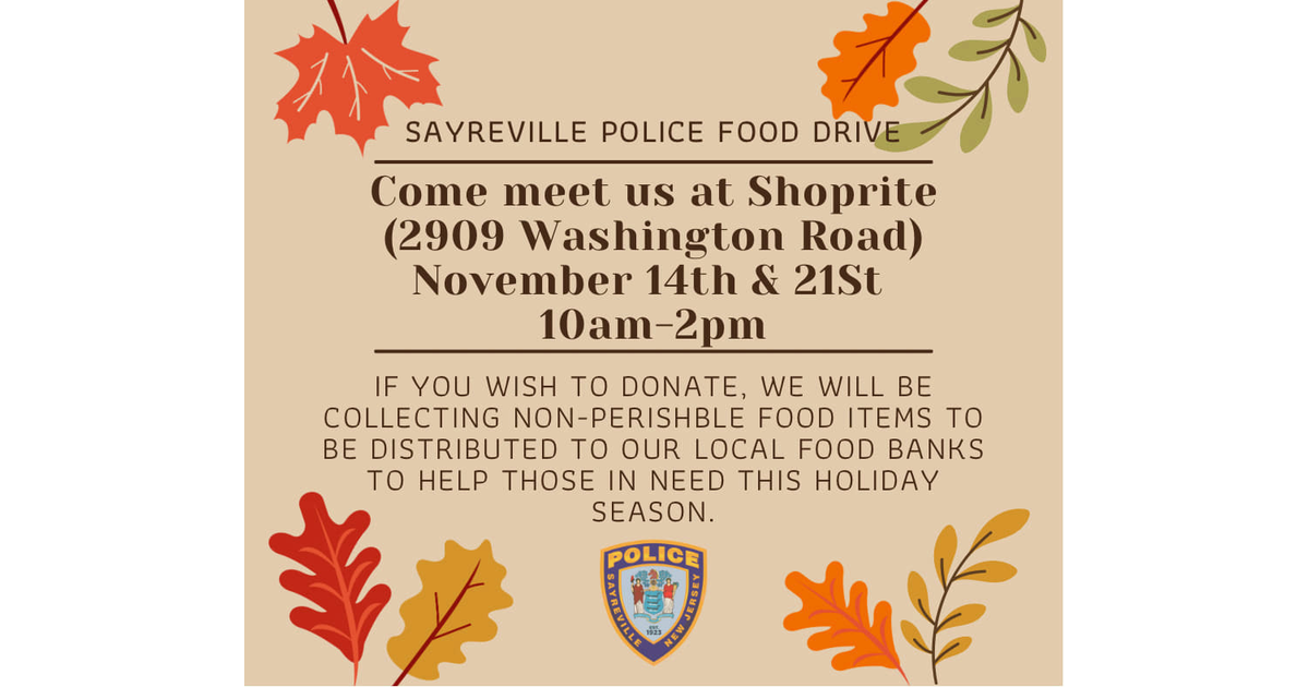 Sayreville Police Food Drive at ShopRite on Washington Road Sunday, Nov
