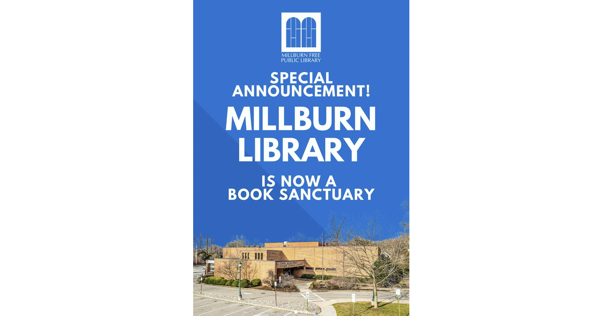Millburn Free Public Library Issues a Proclamation that It s a Book