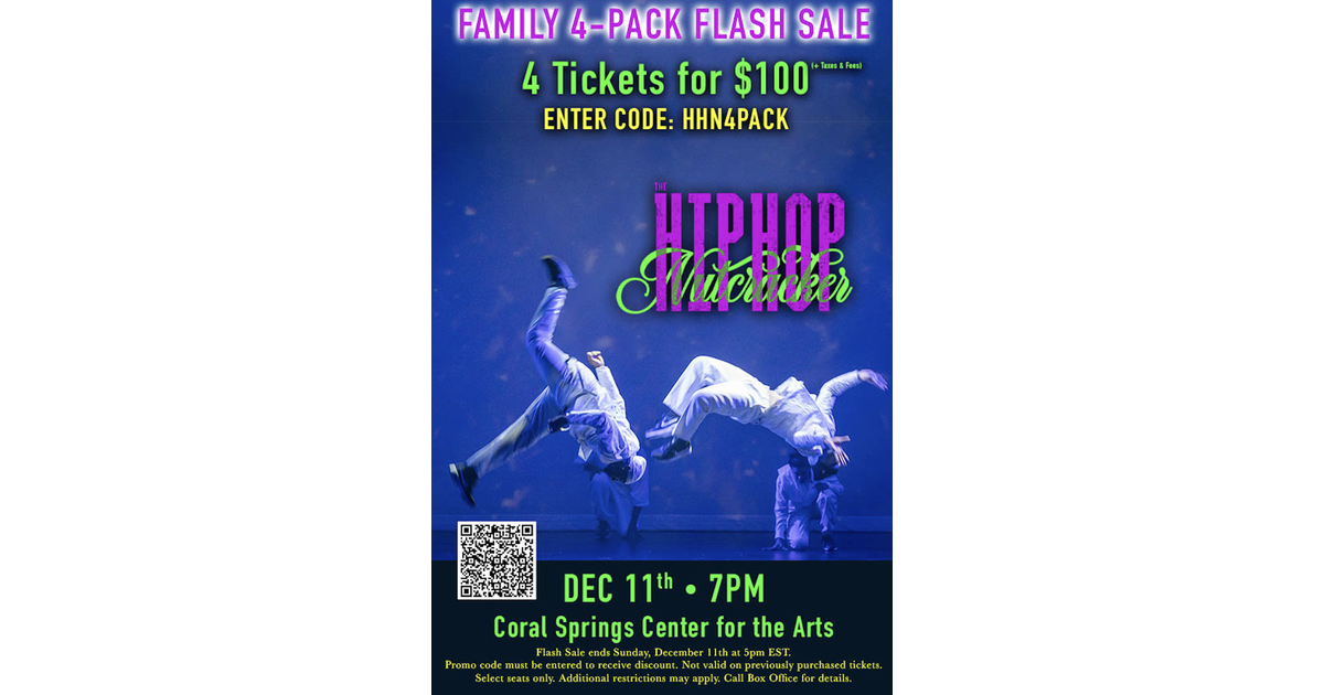 TICKETS Flash Sale for The Hip Hop Nutcracker at Coral Springs Center