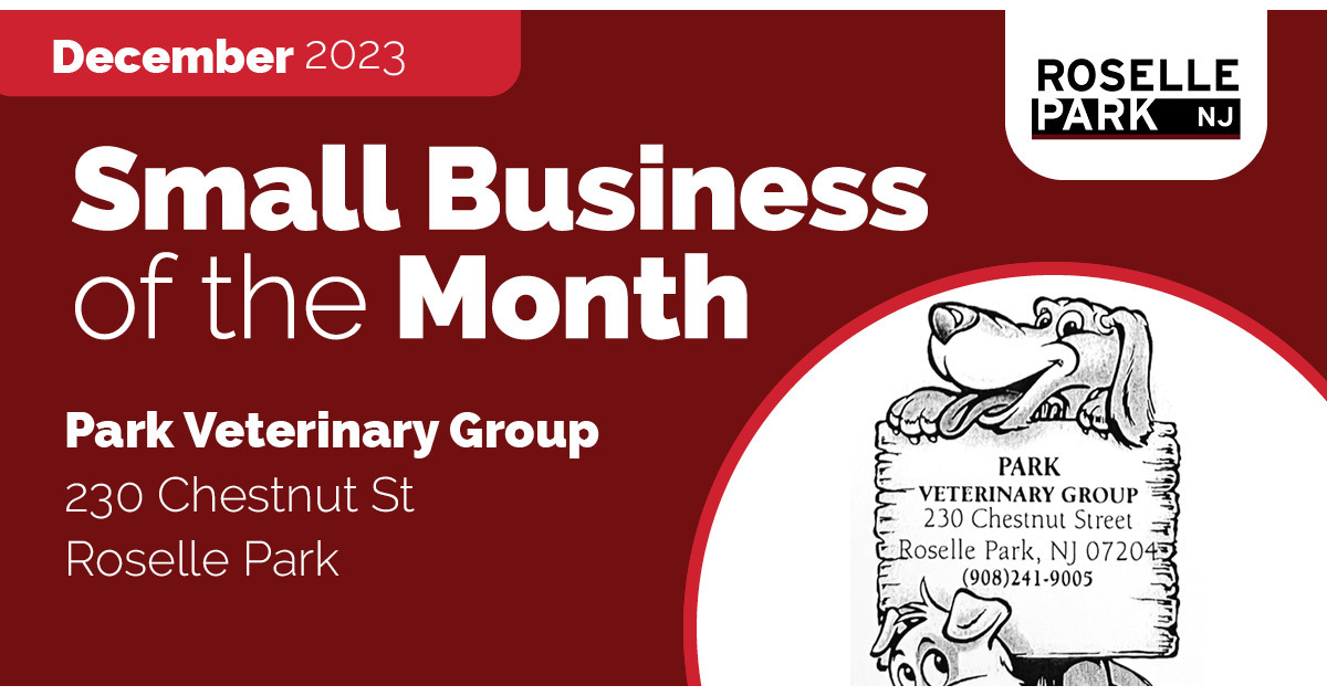 Borough of Roselle Park Announces “Park Veterinary Group” as December's