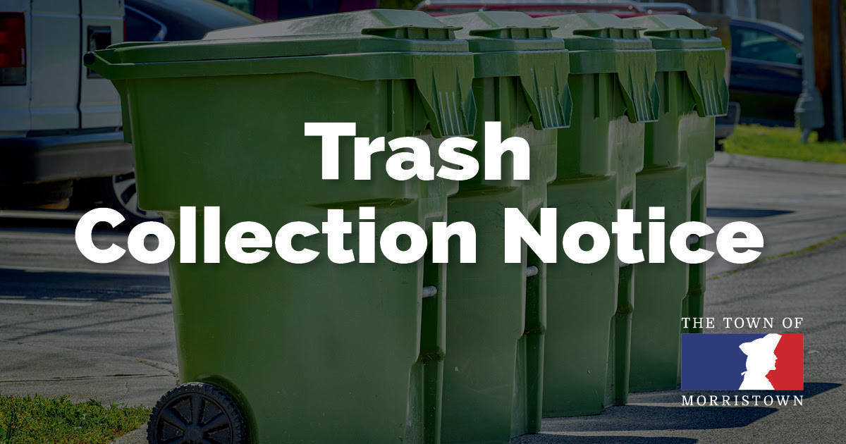 No Trash Collection on Friday Feb 25 in Morristown Due to Weather