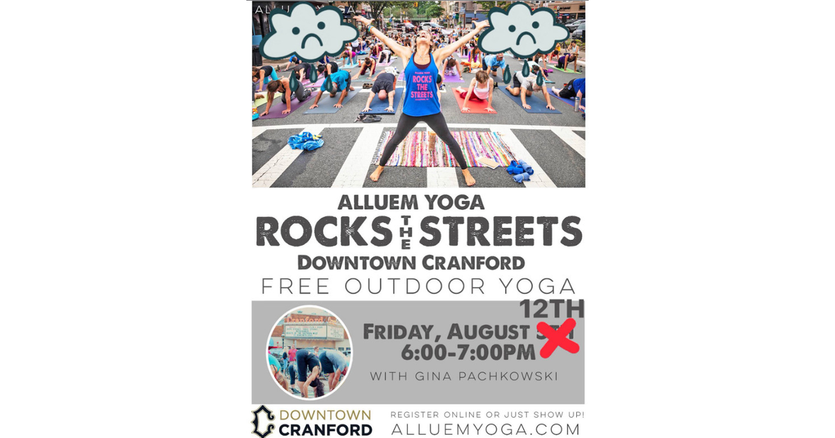 Rock the Streets Yoga Set for Tonight After Last Week's Weather Delays
