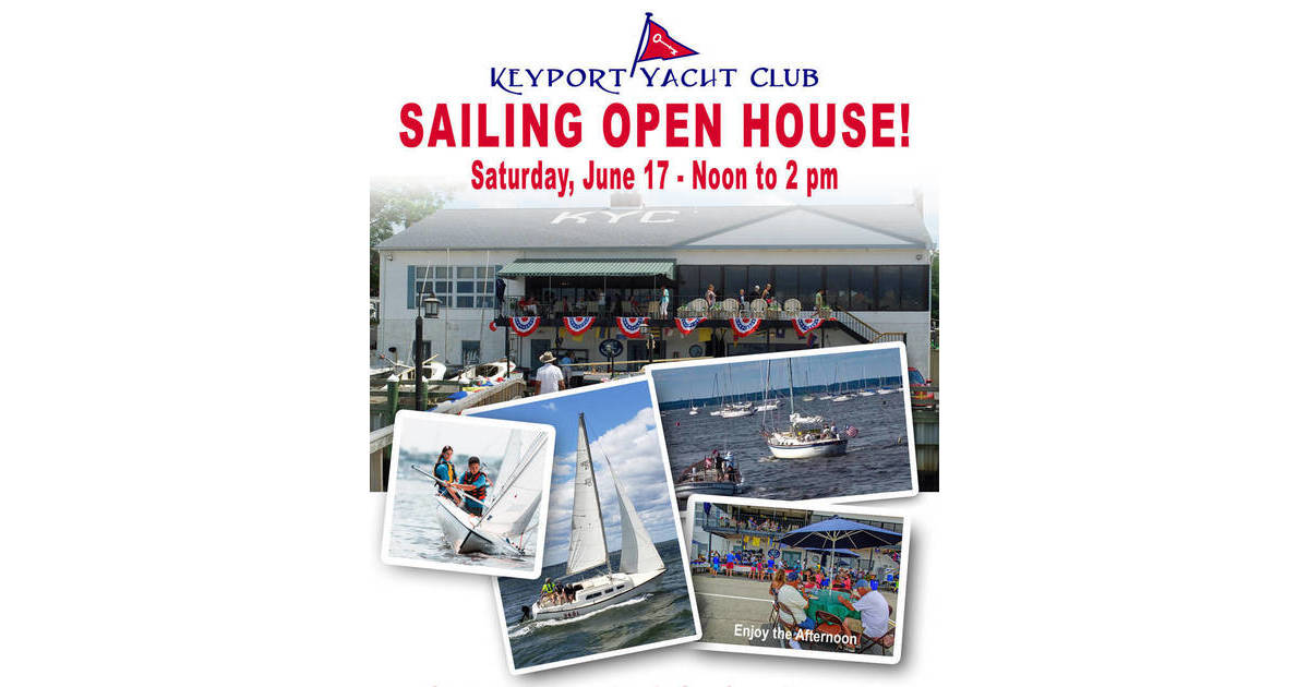 Sailing Open House at Keyport Yacht Club TAPinto TAPinto