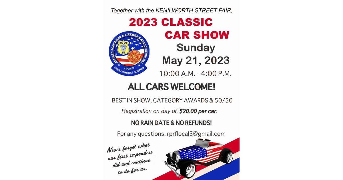 Kenilworth 2023 Classic Car Show TAPinto TAPinto