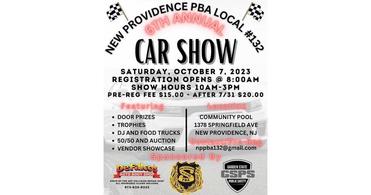 New Providence PBA Local 132 Car Show Set for October 7 New Providence, NJ News TAPinto