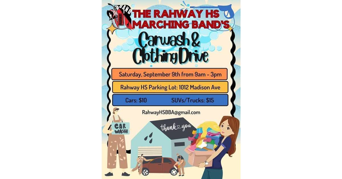 Reminder Rahway HS Marching Band Holding Car Wash & Clothing Drive