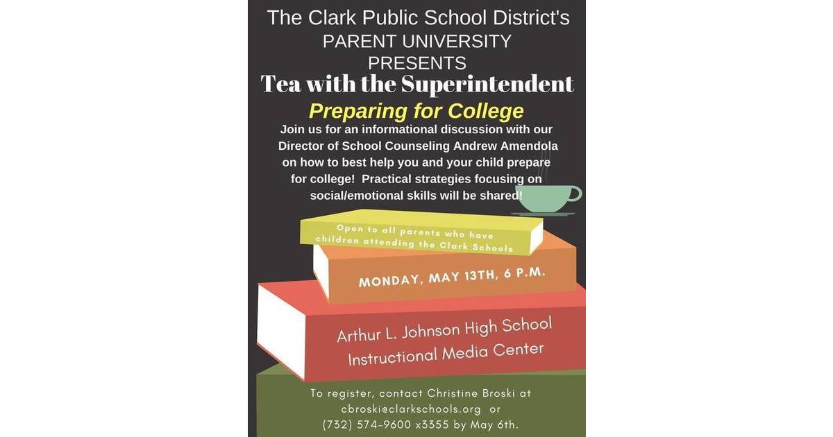 Clark Public Schools to Hold 'Preparing for College' Tea with the