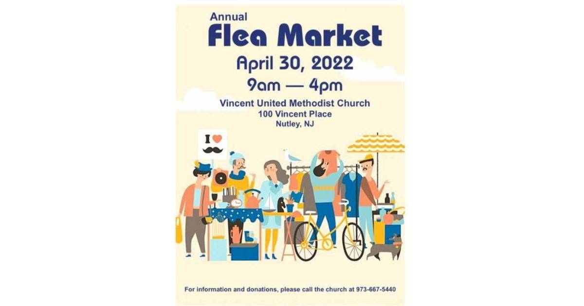 Vincent Church Nutley Flea Market Returns April 30 Nutley, NJ News