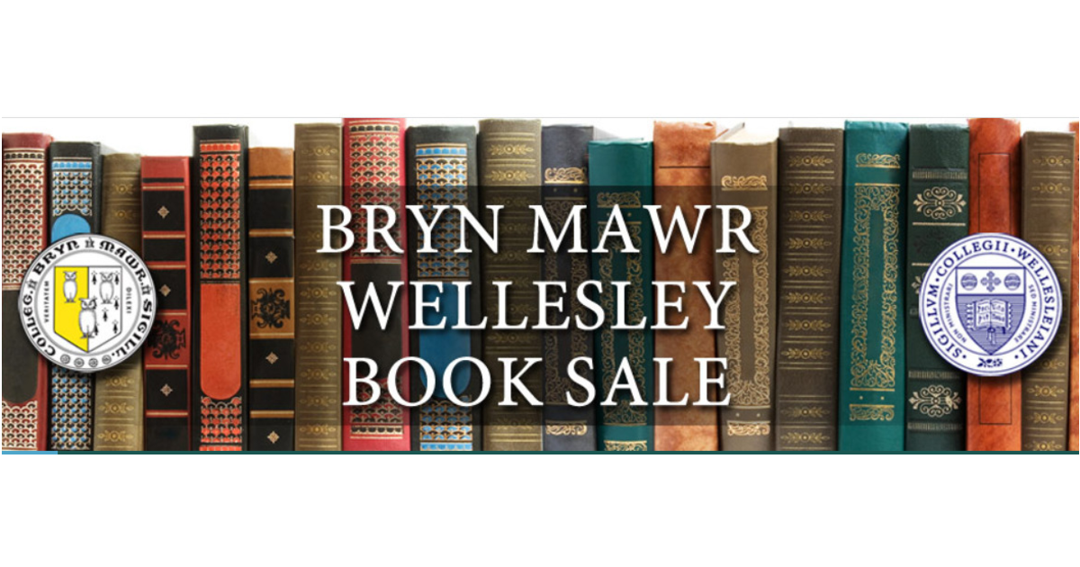 Part Book Sale, Part Literary Treasure Hunt, Bryn MawrWellesley Book