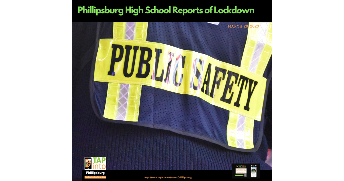 Phillipsburg High School Lockdown Lifted in Lopatcong Phillipsburg