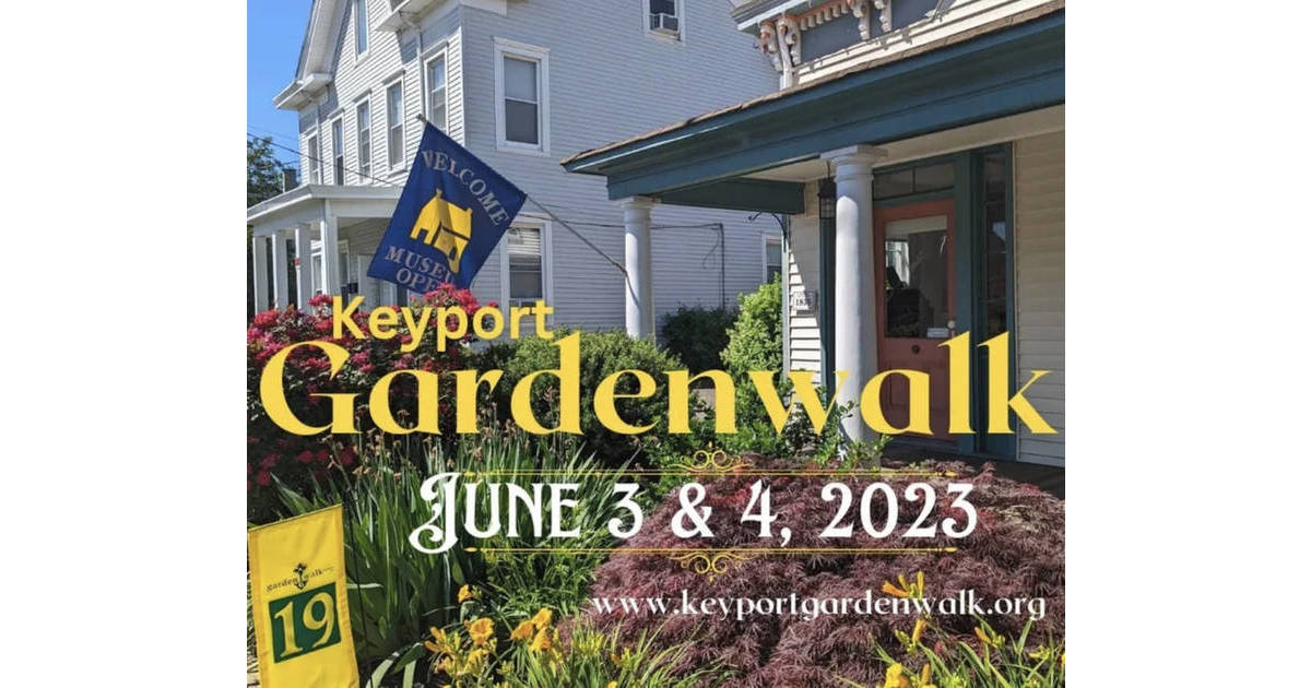 Don't miss the 12th Annual Keyport Garden Walk June 3rd and 4th