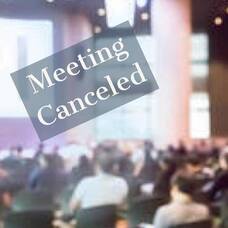 Carousel image 5bfc6b50682c07a5caef meeting canceled