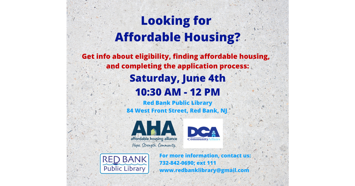 Red Bank Library Hosting Forum on Affordable Housing Red Bank, NJ News TAPinto