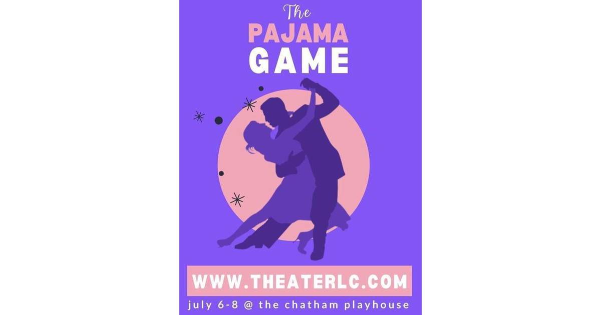 The Pajama Game is Coming to Chatham Madison, NJ News TAPinto