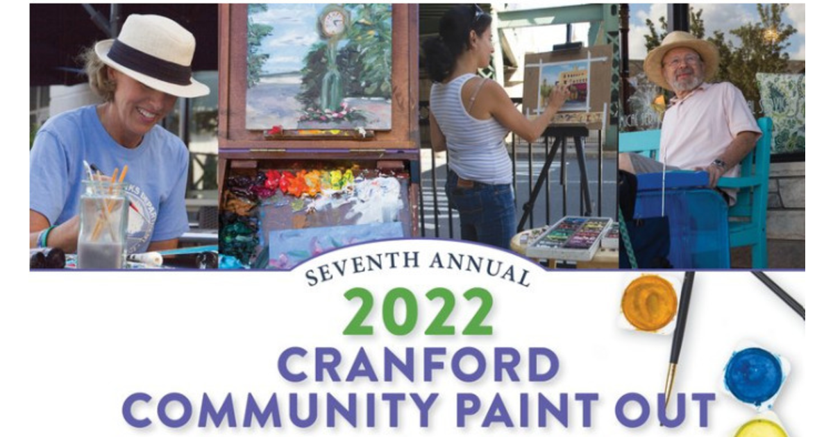 Cranford Community Paint Out Returns This Weekend Cranford, NJ News
