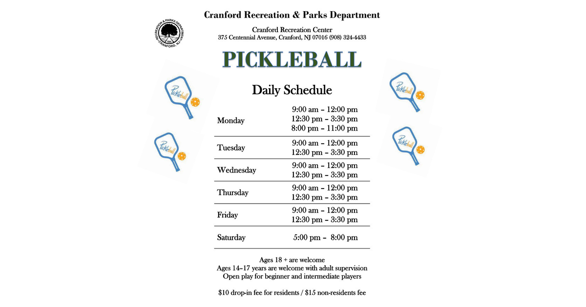 Updated Pickleball Hours at New Centennial Ave Rec Center Cranford