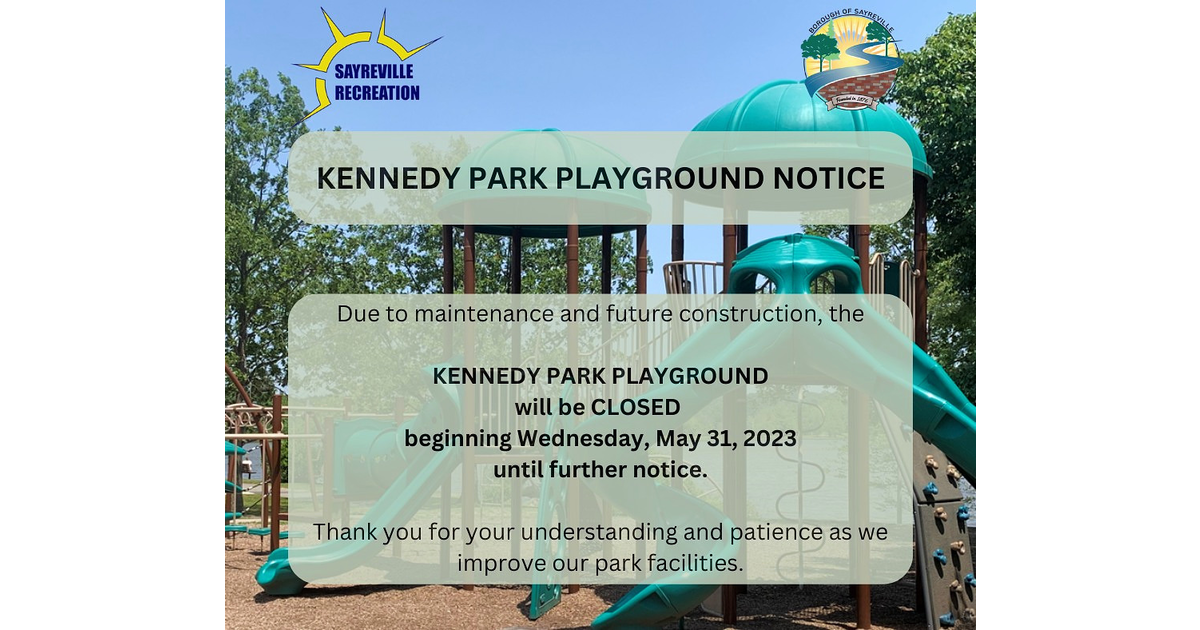 Kennedy Park Playground in Sayreville Closed for Construction Raritan