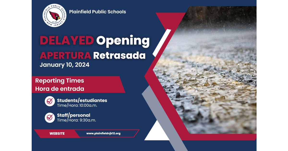 ADVISORY: Plainfield Public Schools to Operate on Delayed Opening ...