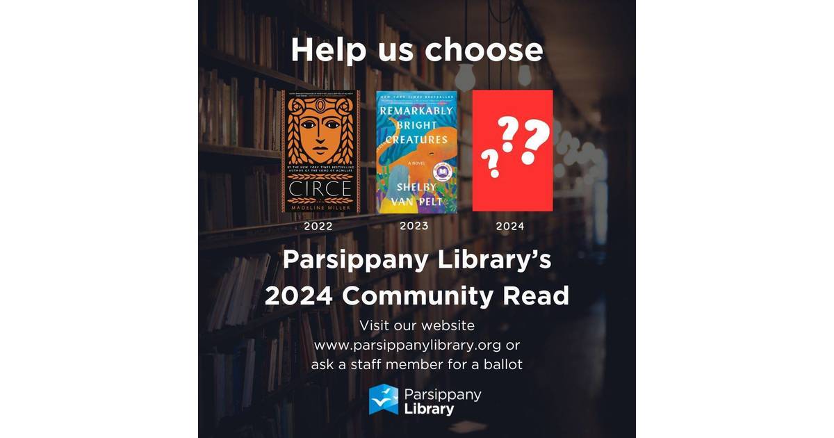 Community Read Community Read at the Parsippany Library | Parsippany, NJ News TAPinto