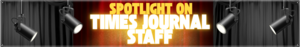 Carousel image 9a57b7ce2ae013f86789 spotlight on times journal staff logo