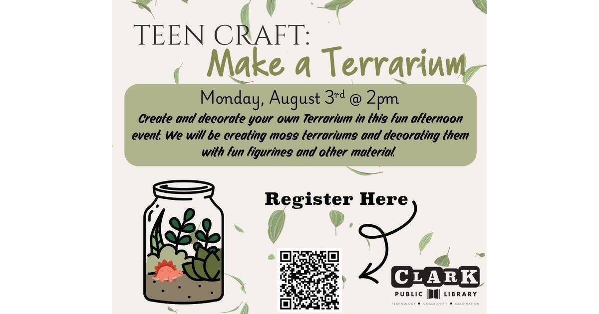 Make a Terrarium at the Clark Public Library! | Clark, NJ News TAPinto ...