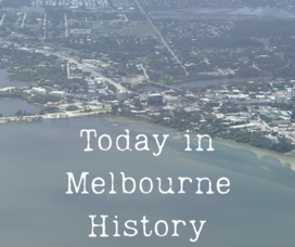 Carousel image 08039a42a68da43c3271 today in melbourne history