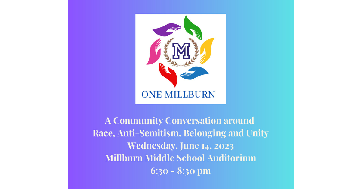 One Millburn Community Meeting on June 14 to Discuss Racist, Antisemitic & Hate Acts Millburn