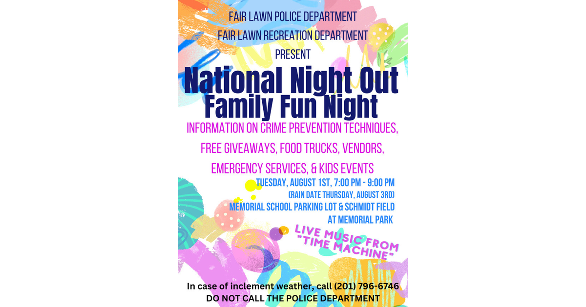 Fair Lawn National Night Out Set for August 1 Fair Lawn/Glen Rock, NJ