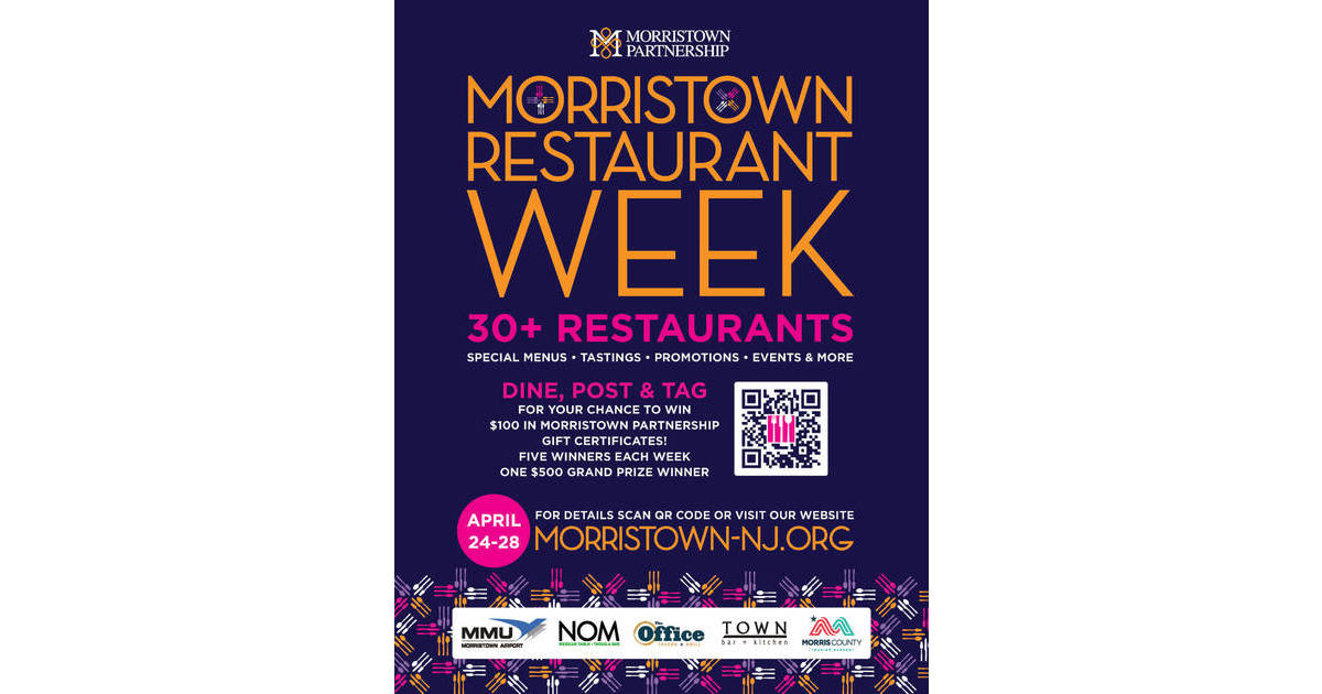Morristown Restaurant Week Begins; April 2428 Morristown, NJ News