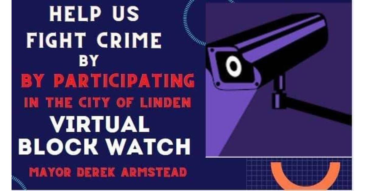 City of Linden Initiates Virtual Block Watch Program Linden, NJ News