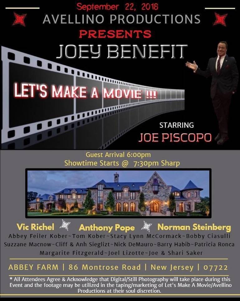 Joe Piscopo Starring In Joey Benefit Don T Miss This Opportunity For You To Make A Movie With Joe Piscopo And Friends Tapinto